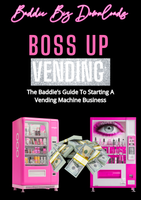 book cover of 'Boss Up Vending' with pink vending machines and money on a black background.